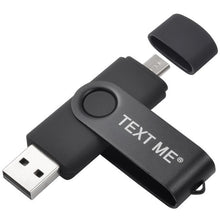 Load image into Gallery viewer, TEXT ME usb flash drives OTG pen drive  pendrive usb stick  4gb 8gb 16gb 32gb 64gb
